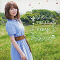 HELLO to DREAM