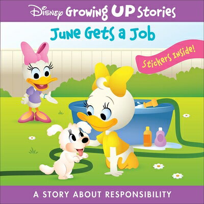 Disney Growing Up Stories: June Gets a Job a Story about Responsibility DISNEY GROWING UP STORIES JUNE [ Jerrod Maruyama ]