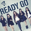 READY GO（初回限定B）（CD+DVD) [ 4Minute ]