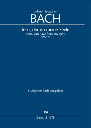【輸入楽譜】バッハ, Johann Sebastian: カンタータ 第78番「わが魂なるイエスよ」 BWV 78/原典版/Kubik編