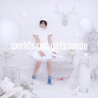 world's end, girl's rondo TVアニメ『selector spread WIXOSS』 オープニングテーマ (初回限定盤 CD＋DVD)