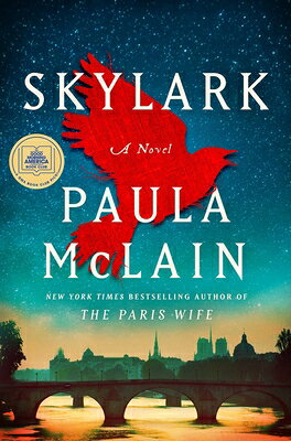 Skylark: A GMA Book Club Pick: A Novel SKYLARK 