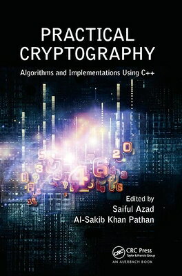 Practical Cryptography: Algorithms and Implementations Using C++ PRAC CRYPTOGRAPHY 