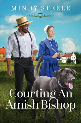 Courting an Amish Bishop: Volume 4 COURTING AN AMISH BISHOP （The Heart of the Amish） [ Mindy Steele ]