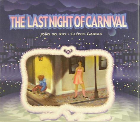THE　LAST　NIGHT　OF　CARNIVAL