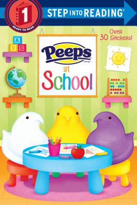 楽天楽天ブックスPeeps at School （Peeps） PEEPS AT SCHOOL （PEEPS） （Step Into Reading） [ Andrea Posner-Sanchez ]