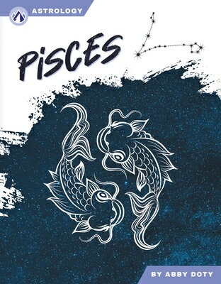 Pisces PISCES [ Abby Doty ]