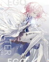 GREATEST HITS 2011-2017 “ALTER EGO” (初回限定盤A CD＋Blu-ray) [ EGOIST ]