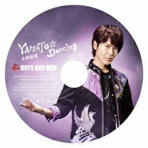 YAMATO☆Dancing (첫회 한정판 픽쳐 라벨 [도다 타쿠미]) [ BOYS AND MEN ]