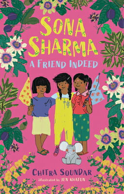 Sona Sharma, a Friend Indeed SONA SHARMA A FRIEND INDEED （Sona Sharma） [ Chitra Soundar ]