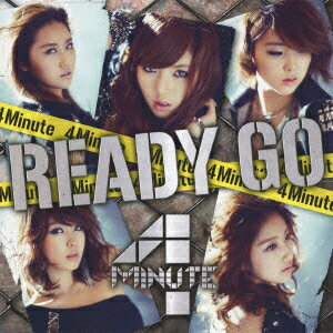 READY GO [ 4Minute ]