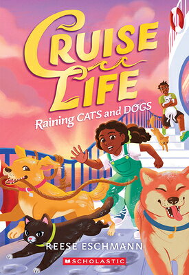 Raining Cats and Dogs (Cruise Life #2) RAINING CATS & DOGS (CRUISE LI 