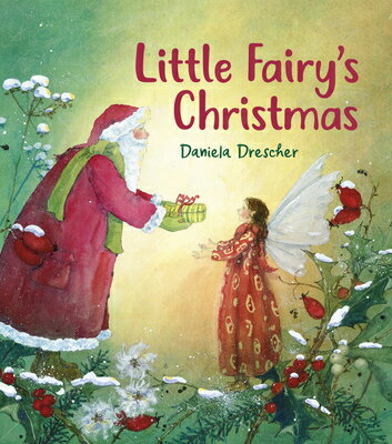 Little Fairy's Christmas LITTLE FAIRYS XMAS REV/E 2/E （Little Fairy） 