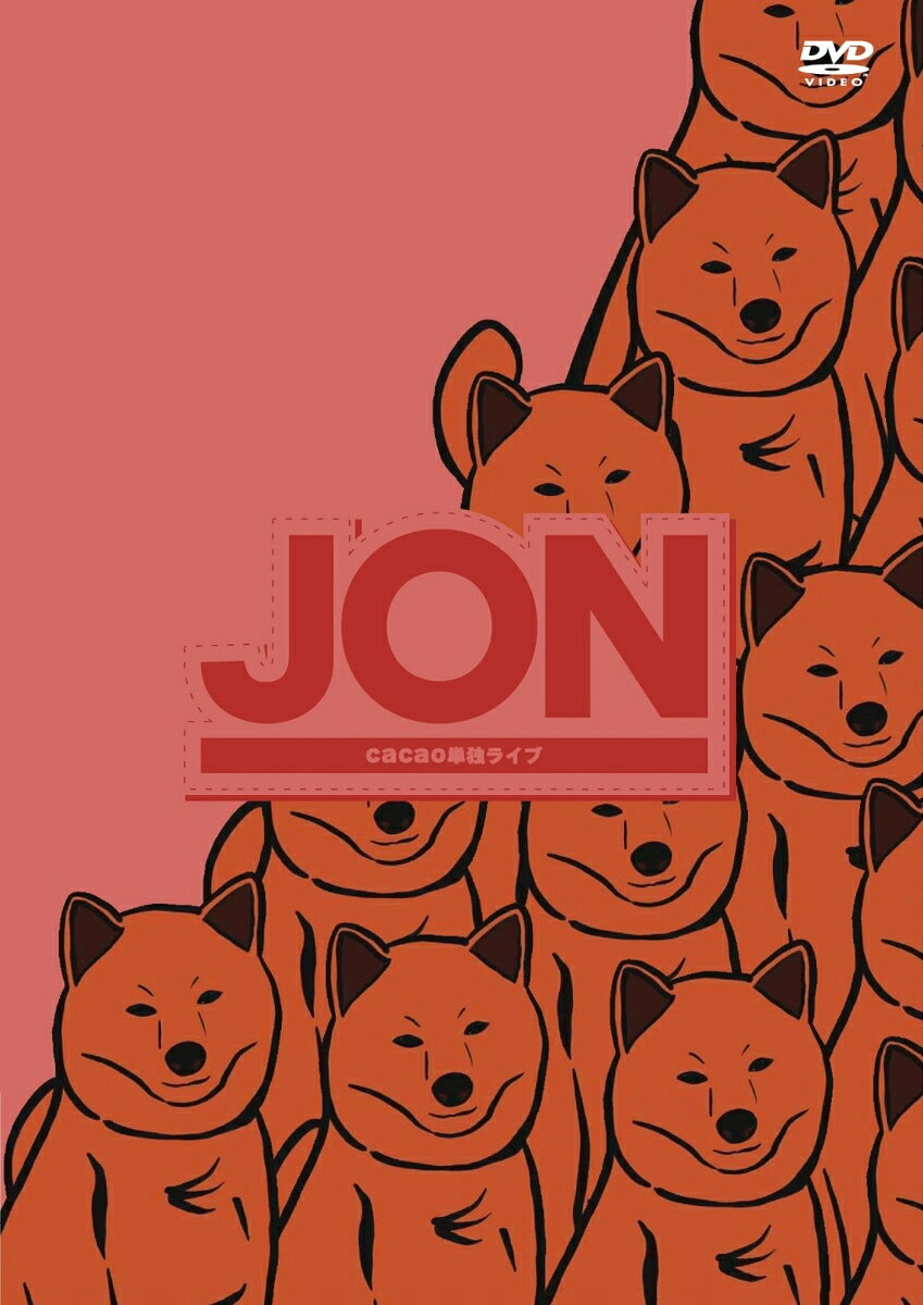 cacao単独ライブ「JON」 