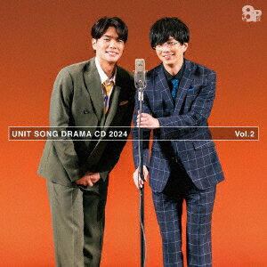 8P ユニットソングドラマCD 2024 Vol.2