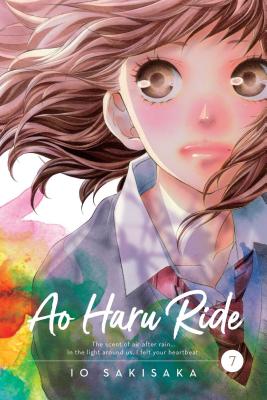 楽天楽天ブックスAo Haru Ride, Vol. 7 AO HARU RIDE VOL 7 （Ao Haru Ride） [ Io Sakisaka ]