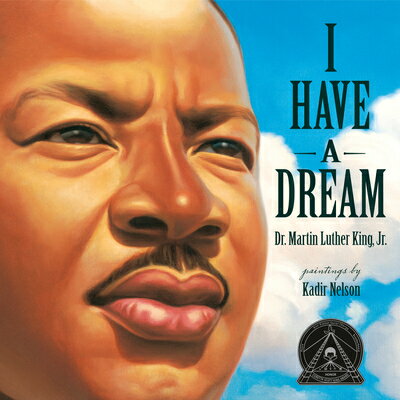 I Have a Dream I HAVE A DREAM [ Martin Luther King ]