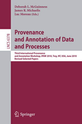 Provenance and Annotation of Data and Process: Third International Provenance and Annotation Worksho