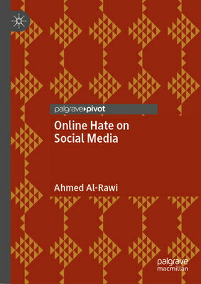 楽天楽天ブックスOnline Hate on Social Media ONLINE HATE ON SOCIAL MEDIA 20 [ Ahmed Al-Rawi ]