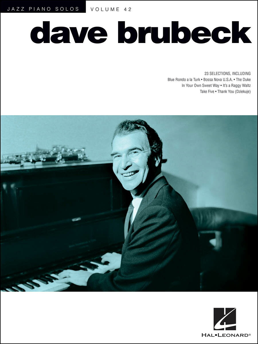 【輸入楽譜】ジャズ・ピアノ・ソロ 第42巻: デイヴ・ブルーベック