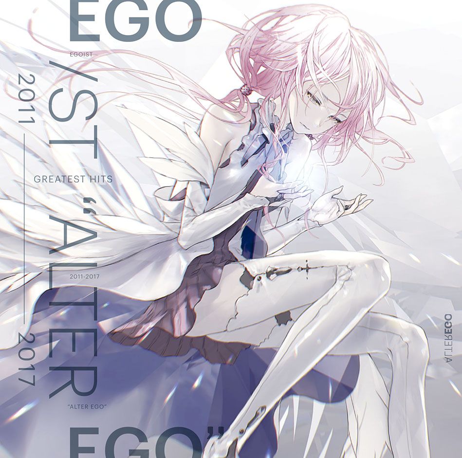 GREATEST HITS 2011-2017 “ALTER EGO” (通常盤) EGOIST