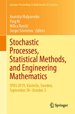 Stochastic Processes, Statistical Methods, and Engineering Mathematics: Spas 2019, Vsters, Sweden, S