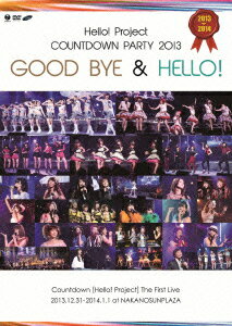 Hello!Project COUNTDOWN PARTY 2013 〜GOOD BYE & HELLO!〜