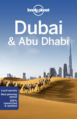 Lonely Planet Dubai & Abu Dhabi LONELY PLANET DUBAI & ABU DHAB （Travel Guide） [ Andrea Schulte-Peevers ]
