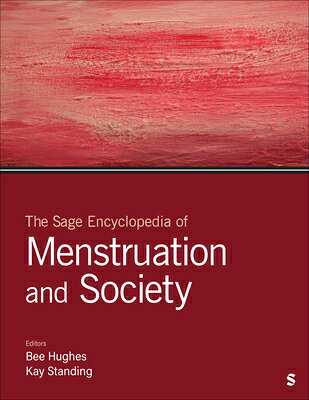 The Sage Encyclopedia of Menstruation and Society SAGE ENCY OF MENSTRUATION & SO 