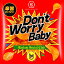 ֡ڳŷ֥åŵDon't Worry Baby(륳) [ Rockon Social Club ]פ򸫤