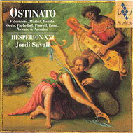 Savall / Hesperion Xxi Ostinato 