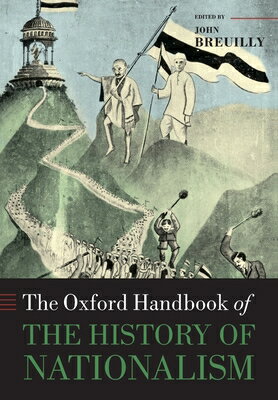 The Oxford Handbook of the History of Nationalism