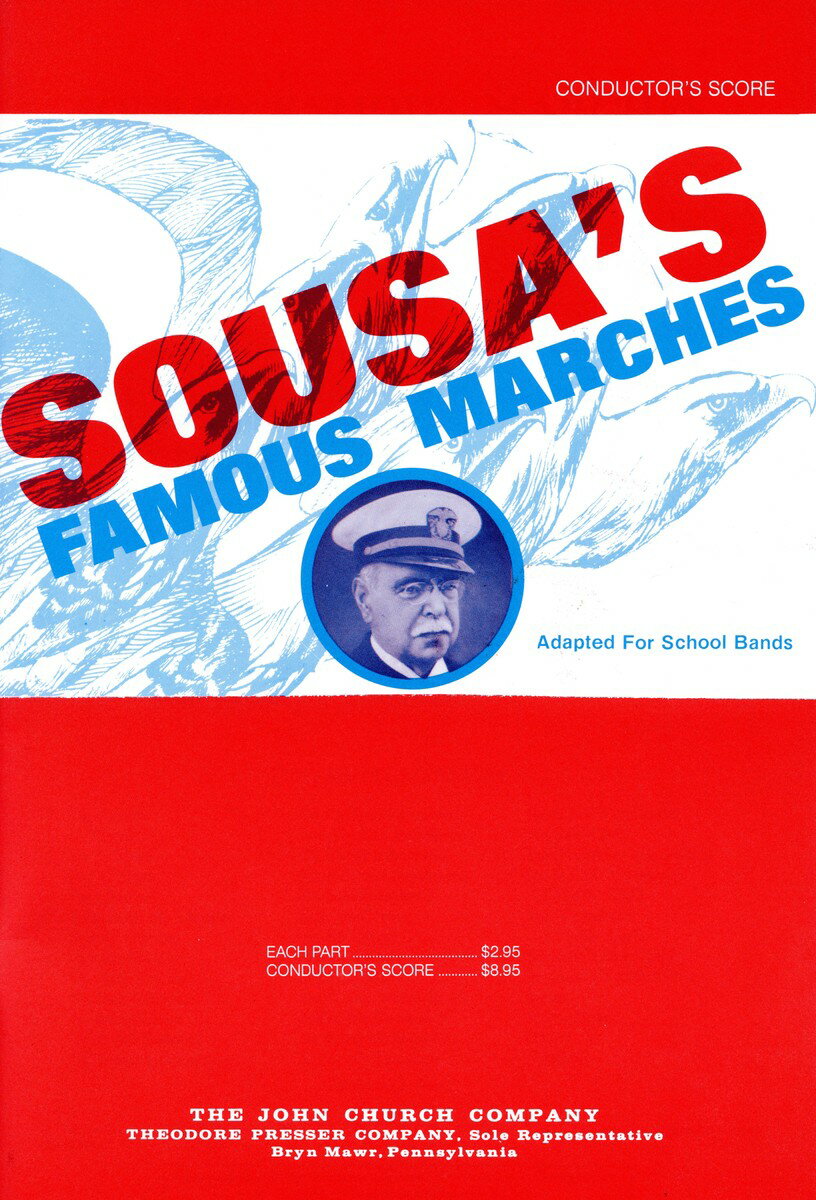 【輸入楽譜】スーザ, John Philip: スーザのマーチ集: ピアノ・コンダクター・スコア