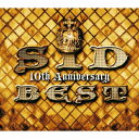 SID 10th Anniversary BEST(完全生産限定盤 CD+DVD) [ シド ]