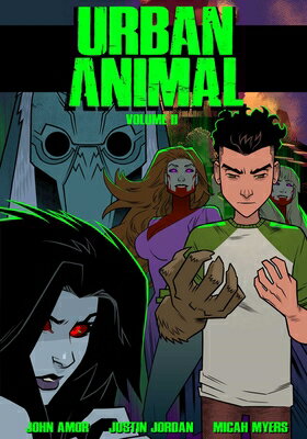 Urban Animal Volume 2 URBAN ANIMAL V02 （Urban Animal） [ Justin Jordan ]