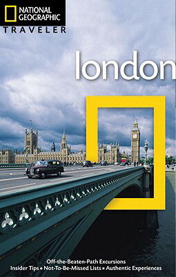 National Geographic Traveler: London, 3rd Edition NATL GEOGRAPHIC TRAVELER LONDO （National Geographic Traveler London） [ Louise Nicholson ]