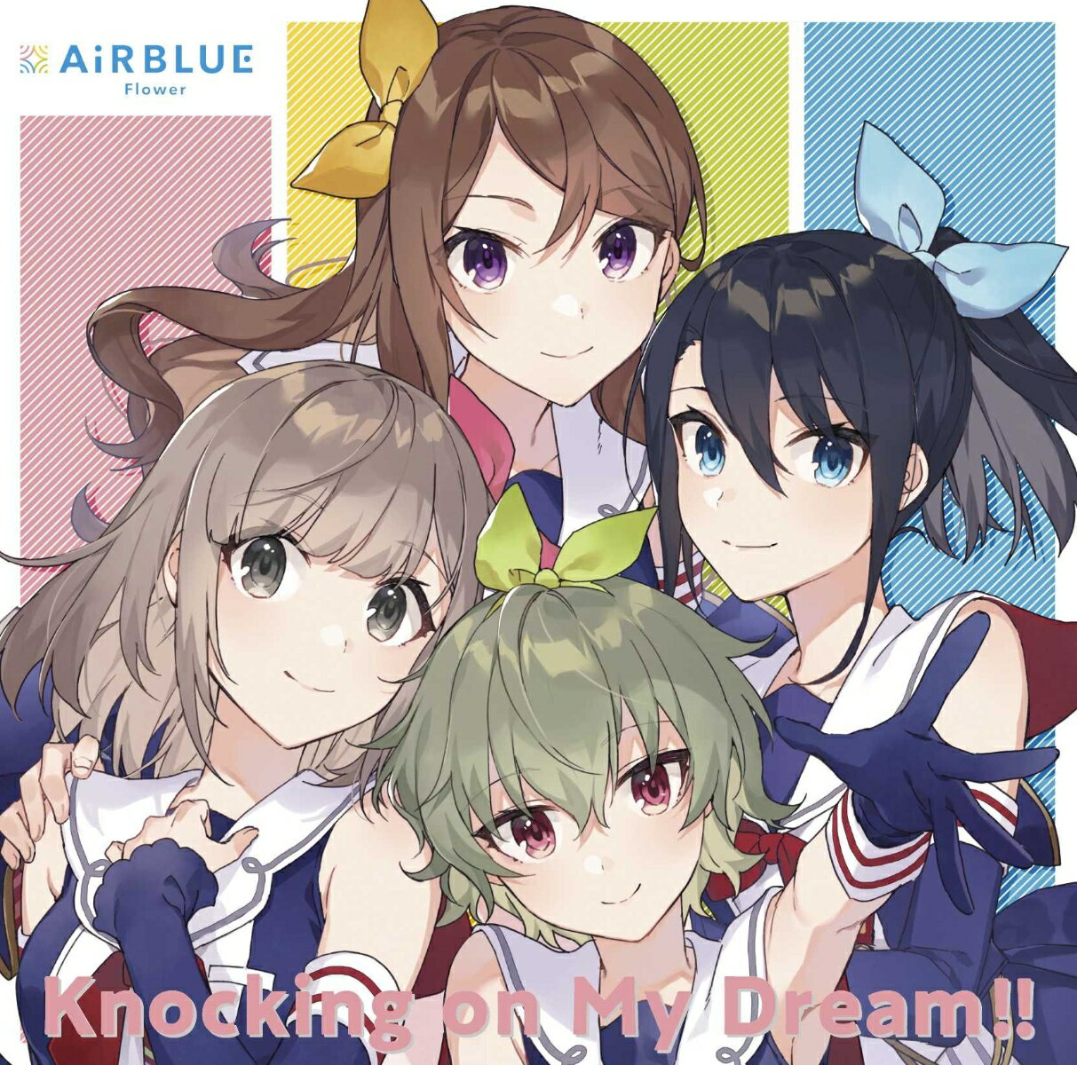 CUE! Team Single 01「Knocking On My Dream」 [ AiRBLUE Flower［六石陽菜(CV:内山悠里菜)、鷹取舞花(CV:稗田寧々)、鹿野志穂(CV:守屋亨香)、月居ほのか(CV:緒方佑奈)］ ]