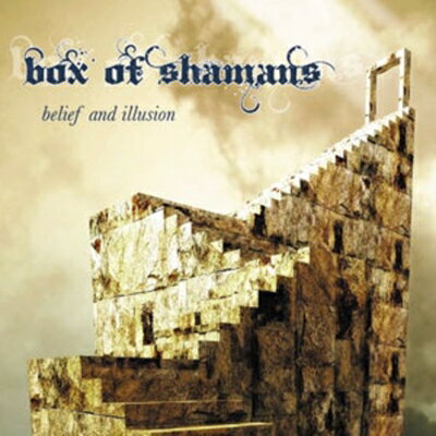 【輸入盤】Belief & Illusion [ Box Of Shamans ]