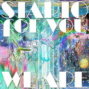 WE ARE (期間限定盤 CD＋DVD) (特典なし) STARTO for you