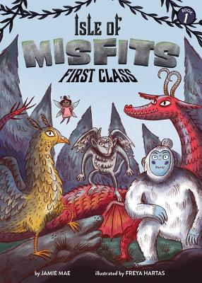 Isle of Misfits 1: First Class ISLE OF MISFITS 1 1ST CLASS （Isle of Misfits） [ Jamie Mae ]