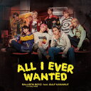 All I Ever Wanted feat.GULF KANAWUT (CD DVD) BALLISTIK BOYZ from EXILE TRIBE