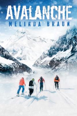 Avalanche AVALANCHE R/E [ Melinda Braun ]