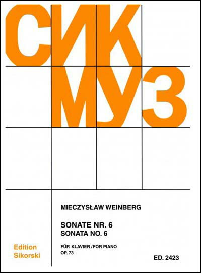 【輸入楽譜】ヴァインベルク, Mieczyslaw: ソナタ第6番 Op.73