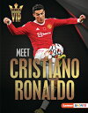 ŷ֥å㤨Meet Cristiano Ronaldo: World Cup Soccer Superstar MEET CRISTIANO RONALDO Sports Vips (Lerner (Tm Sports [ David Stabler ]פβǤʤ7,004ߤˤʤޤ