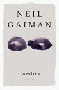 Coraline CORALINE Neil Gaiman