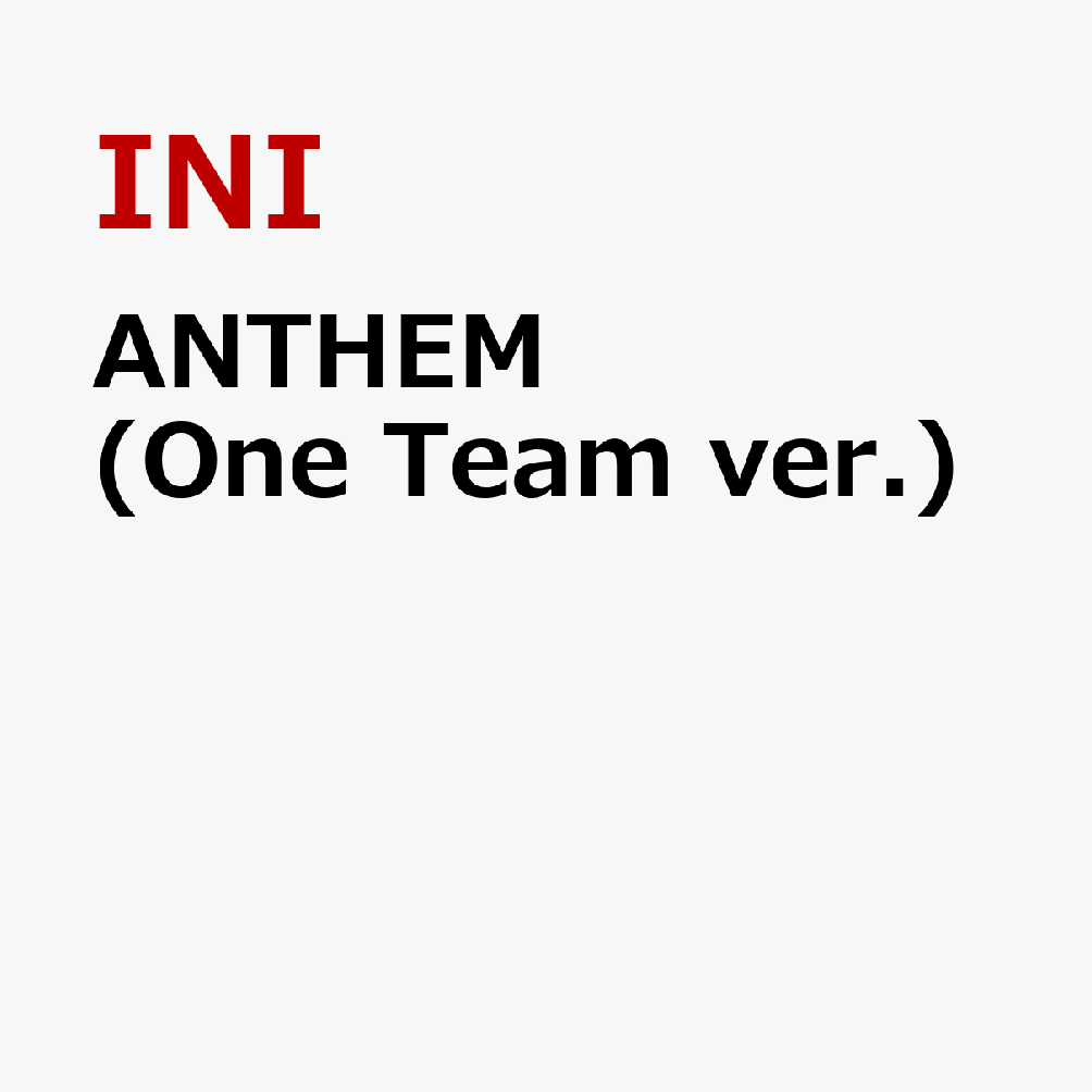 ANTHEM (One Team ver.)