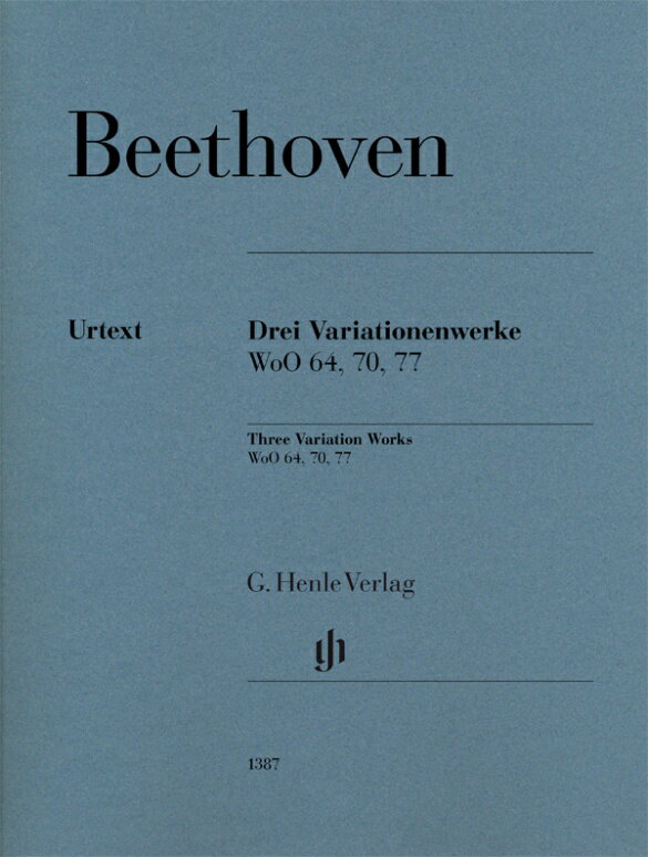 【輸入楽譜】ベートーヴェン, Ludwig van: 3つの変奏曲 WoO 70, 64, 77/原典版/Loy編/Schilde & Fountain運指