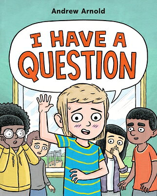 I Have a Question I HAVE A QUES 