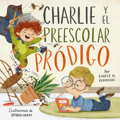Charlie Y El Preescolar Prdigo SPA-CHARLIE Y EL PREESCOLAR PR 