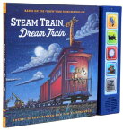Steam Train Dream Train Sound Book: (Sound Books for Baby, Interactive Books, Train Books for Toddle STEAM TRAIN DREAM TRAIN SOUND [ Sherri Duskey Rinker ]